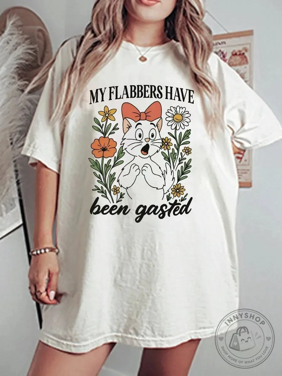 Sarcastic Cat Humor My Flabbers Have Been Gasted Funny Graphic T-Shirt